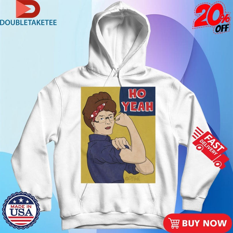 Official Peggy The Riveter Ho Yeah Woman Strong Shirts