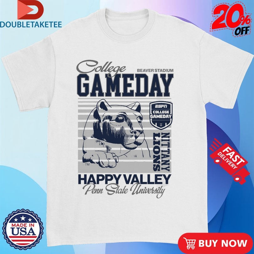 Official Penn State Nittany Lions College GameDay PSU Happy Valley Beaver Stadium Shirts