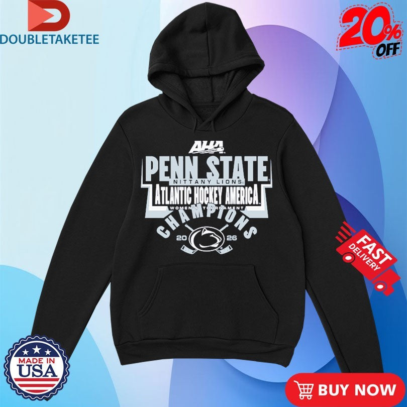 Official Penn State Women’s Hockey AHA Tournament Champions2026  Shirts