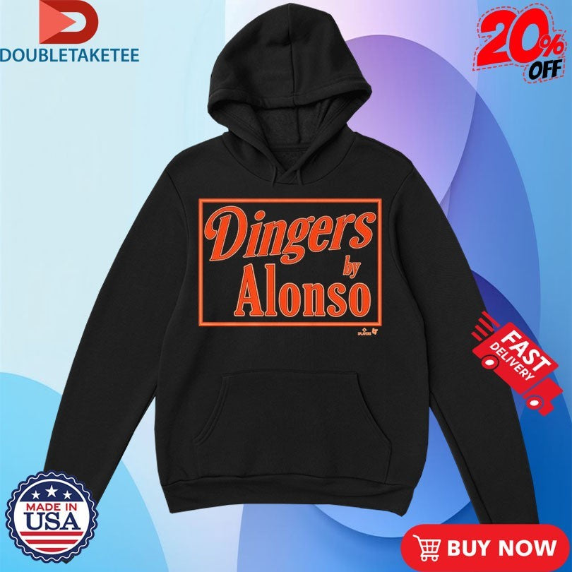 Official Pete Alonso Baltimore Orioles Dingers By Alonso Sign Shirts