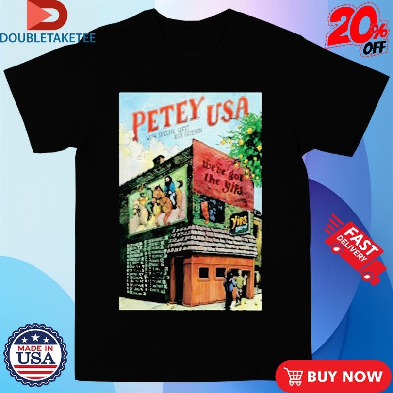 Official Petey USA We’ve Got The Yips Tour 2025 Dates Shirts
