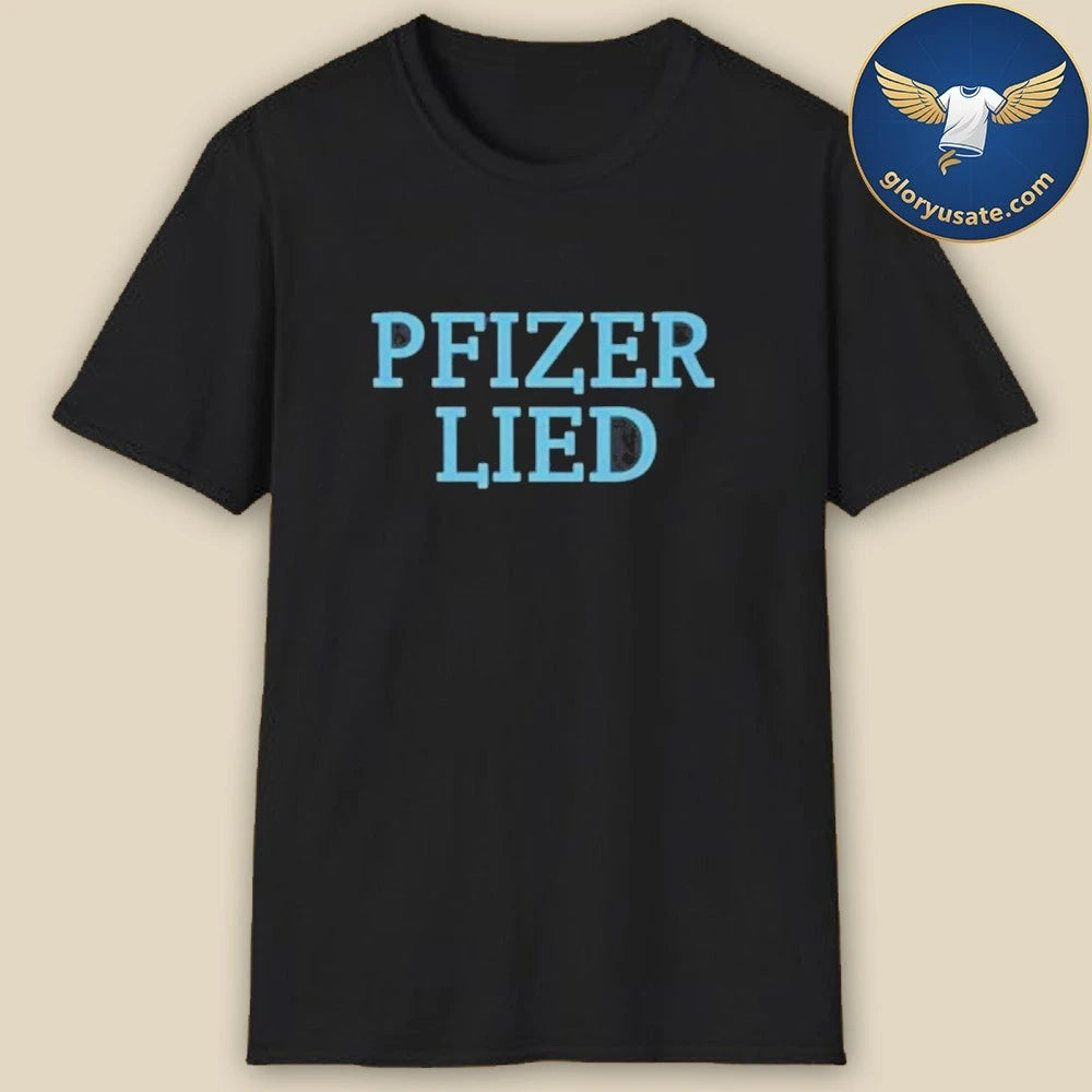 Official Pfizer Lied Shirt