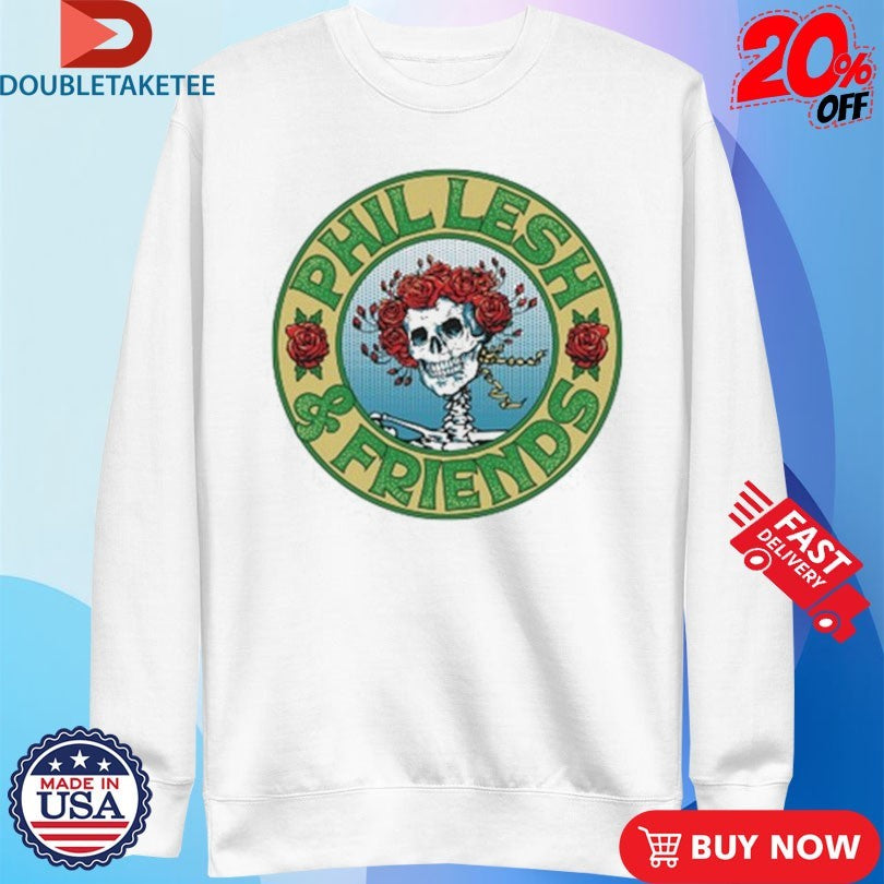 Official Phil Lesh &amp; Friends Bertha Rose Shirts