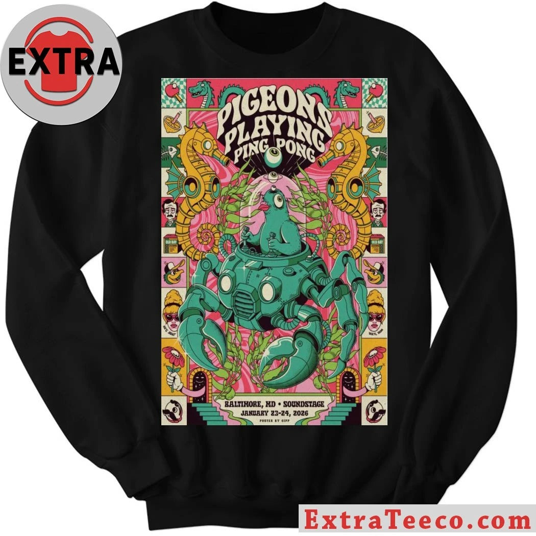 Official Pigeons Playing Ping Pong Jan 23-24 2026 Baltimore Soundstage Baltimore, MD Poster Shirt