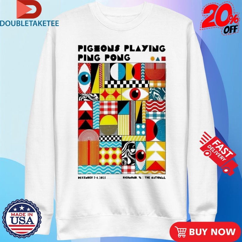 Official Pigeons Playing Ping Pong Richmond Virginia Event At The National On December 5-6 2025 Eyes Shirts