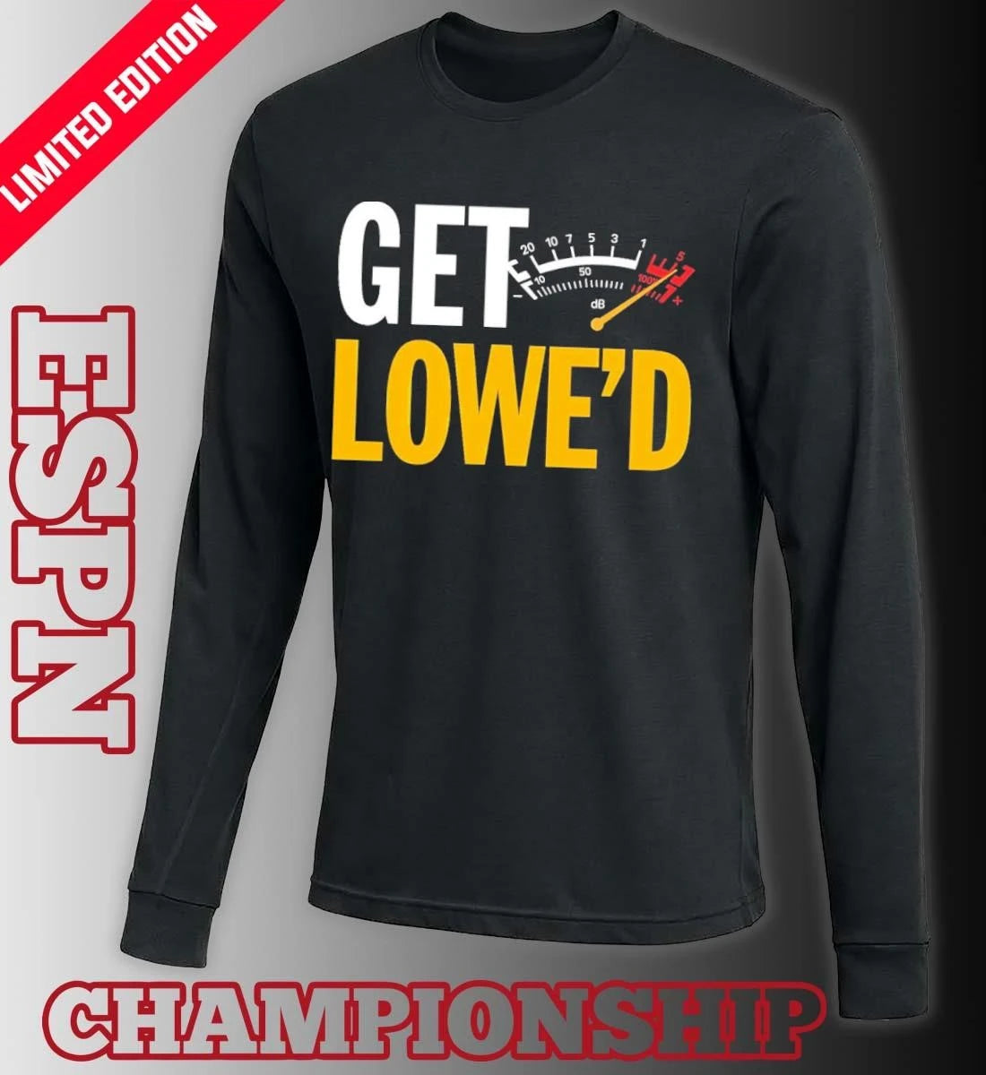 Official Pittsburgh Get Lowe’d T-Shirt