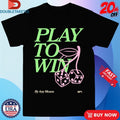 Official Play To Win Any Means Outrank Shirts