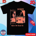 Official Poppy They’re All Around Us Lyrics Shirts