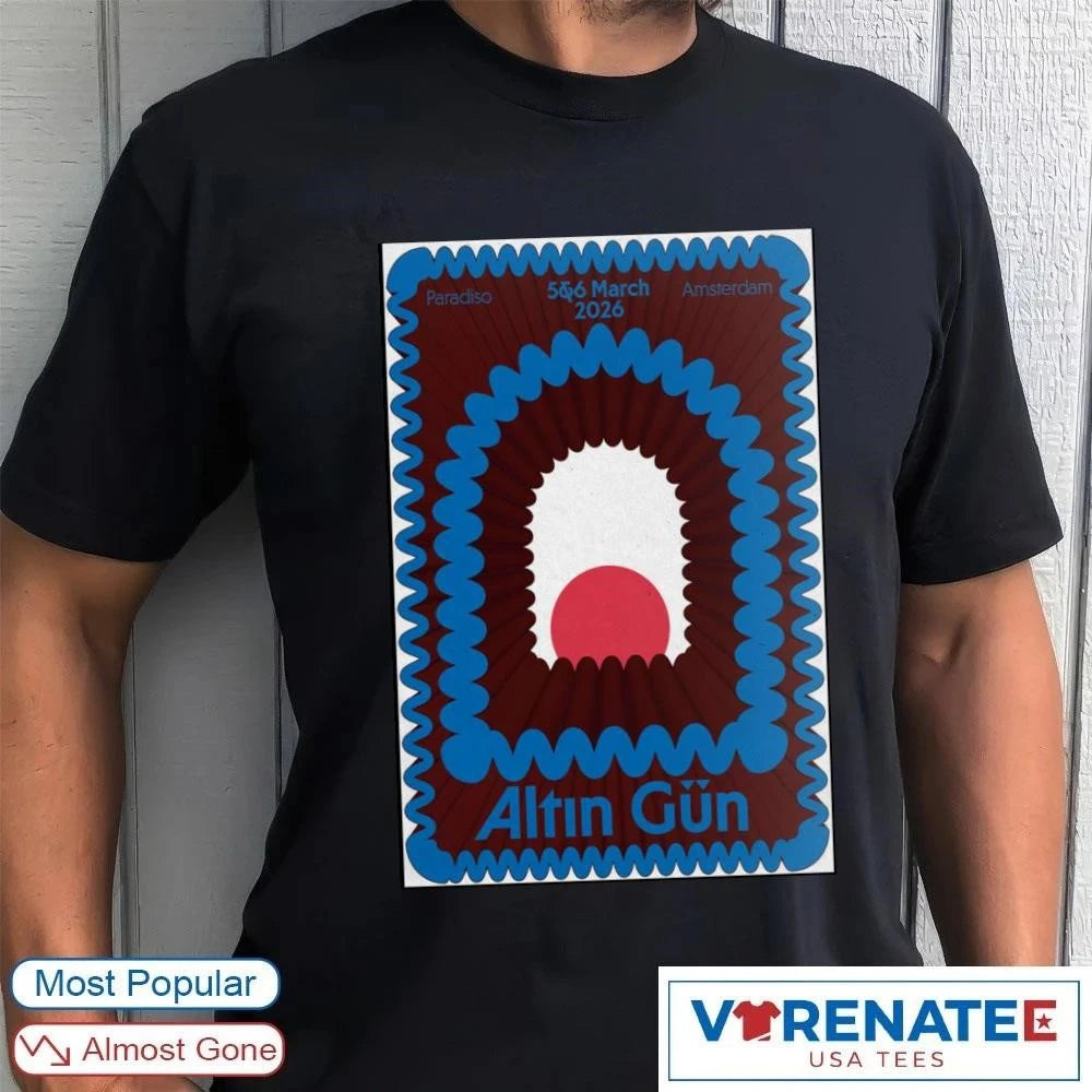 Official Poster ALTIN GÜN March 5 and 6 2026 Tour Paradiso T-Shirt