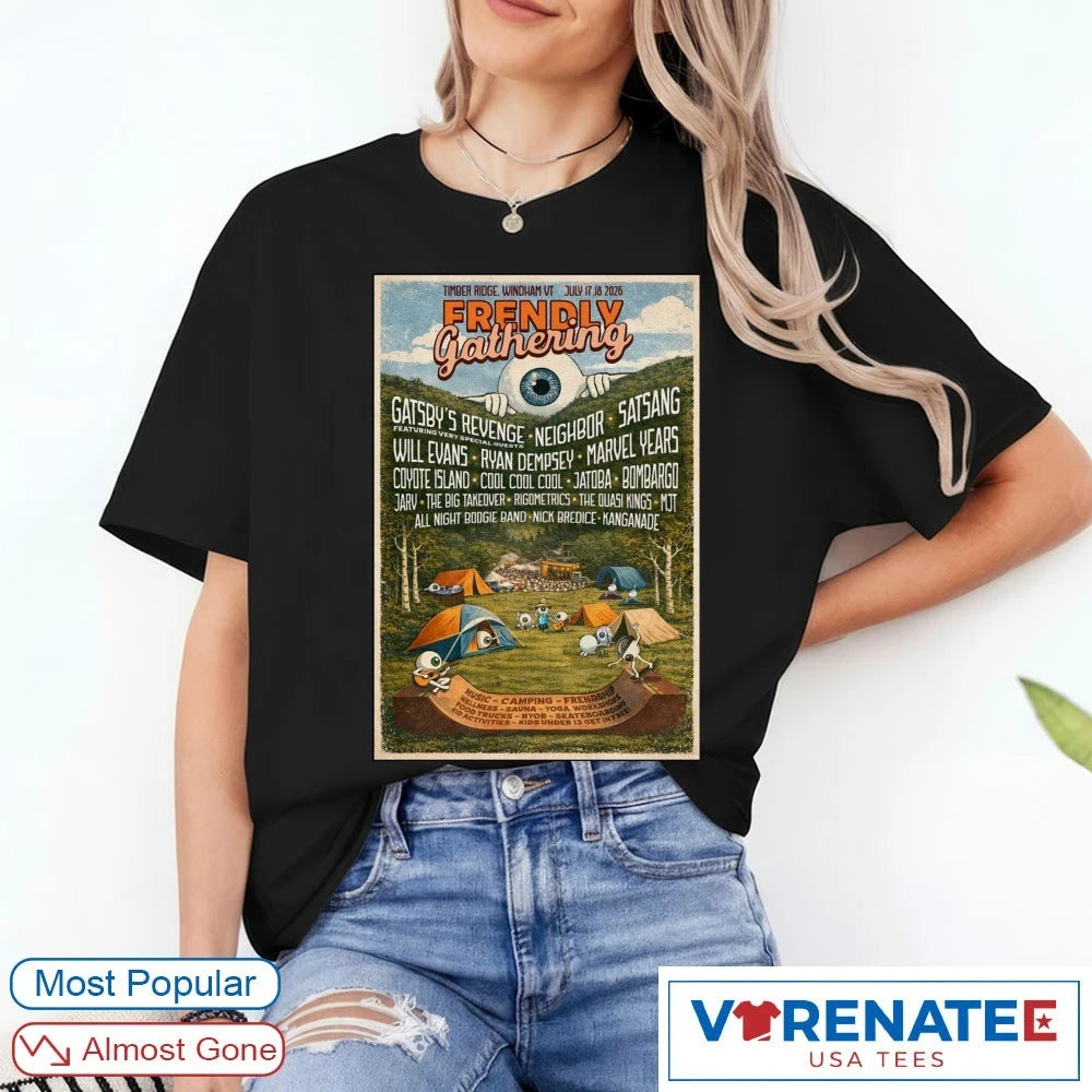 Official Poster Frendly Gathering In Windham VT On July 17-18 2026 T-Shirt