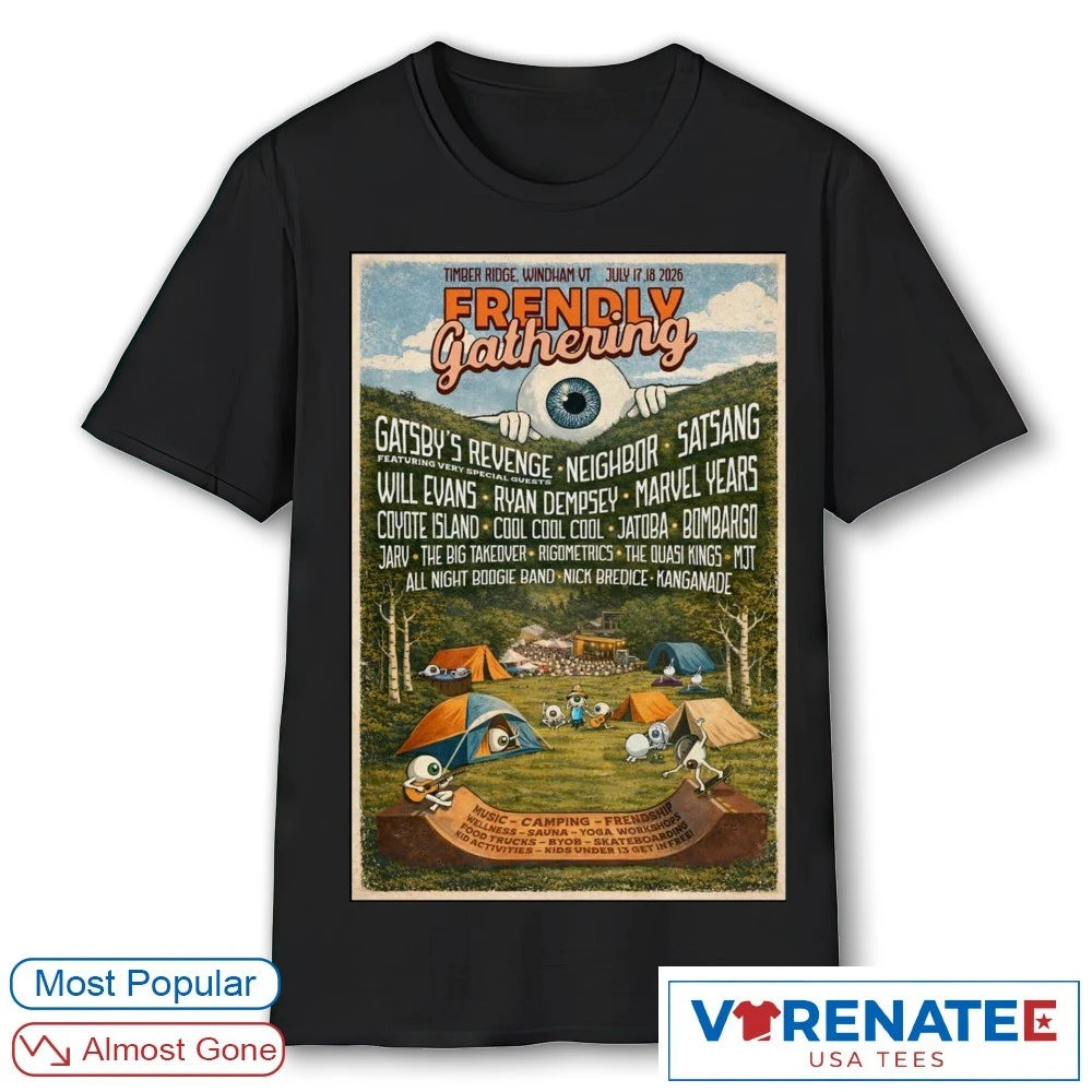 Official Poster Frendly Gathering In Windham VT On July 17-18 2026 T-Shirt