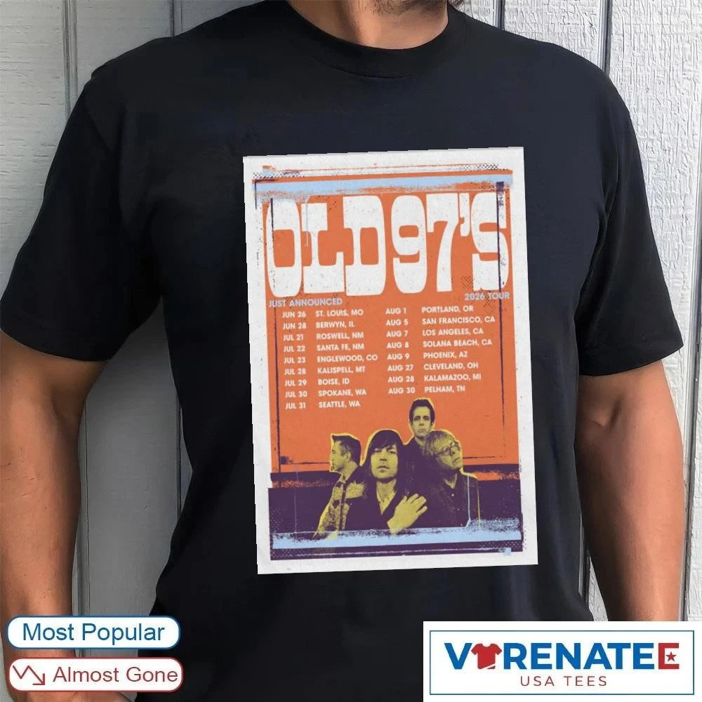 Official Poster Old 97’S 2026 June 26 – August 30 Tour Summer T-Shirt