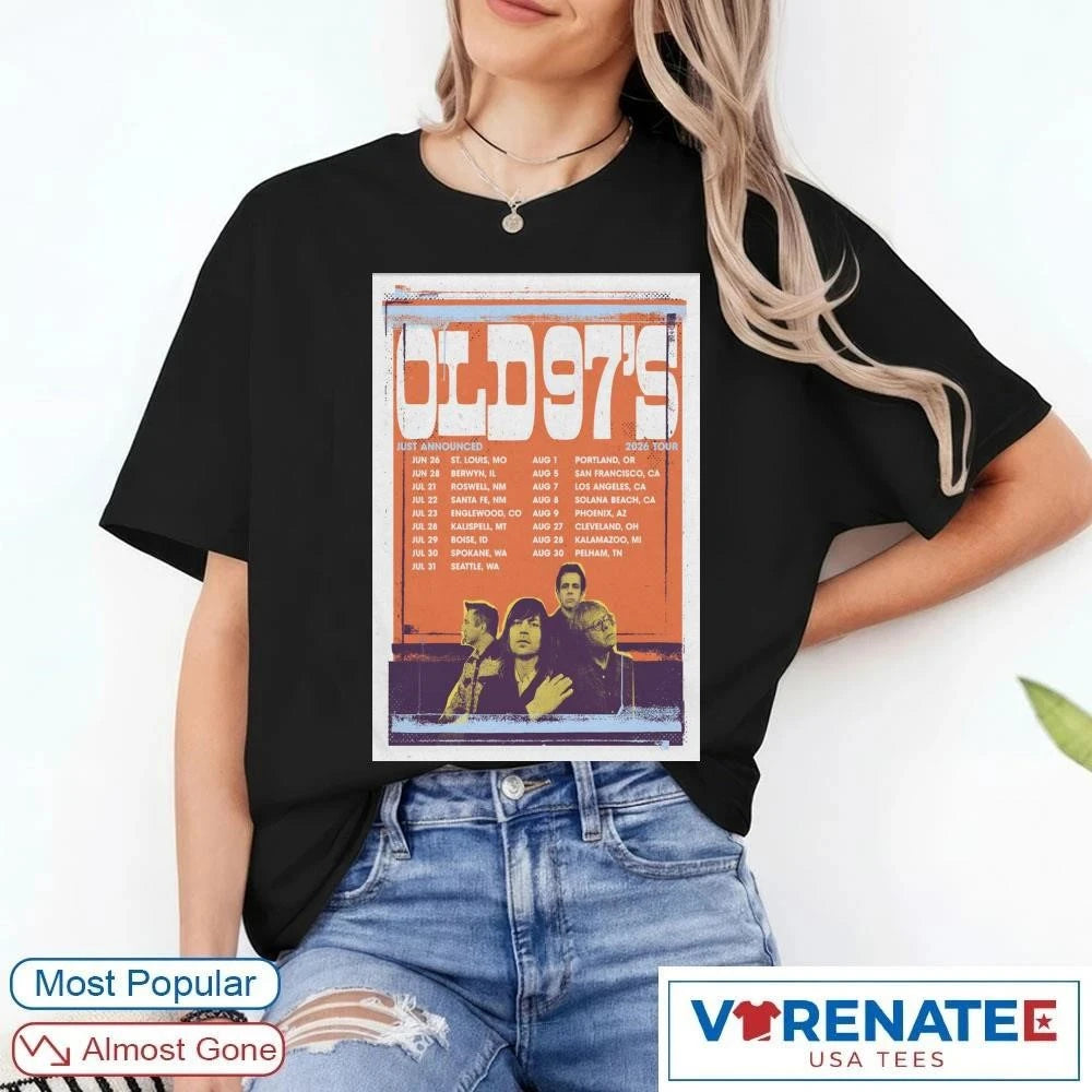 Official Poster Old 97’S 2026 June 26 – August 30 Tour Summer T-Shirt