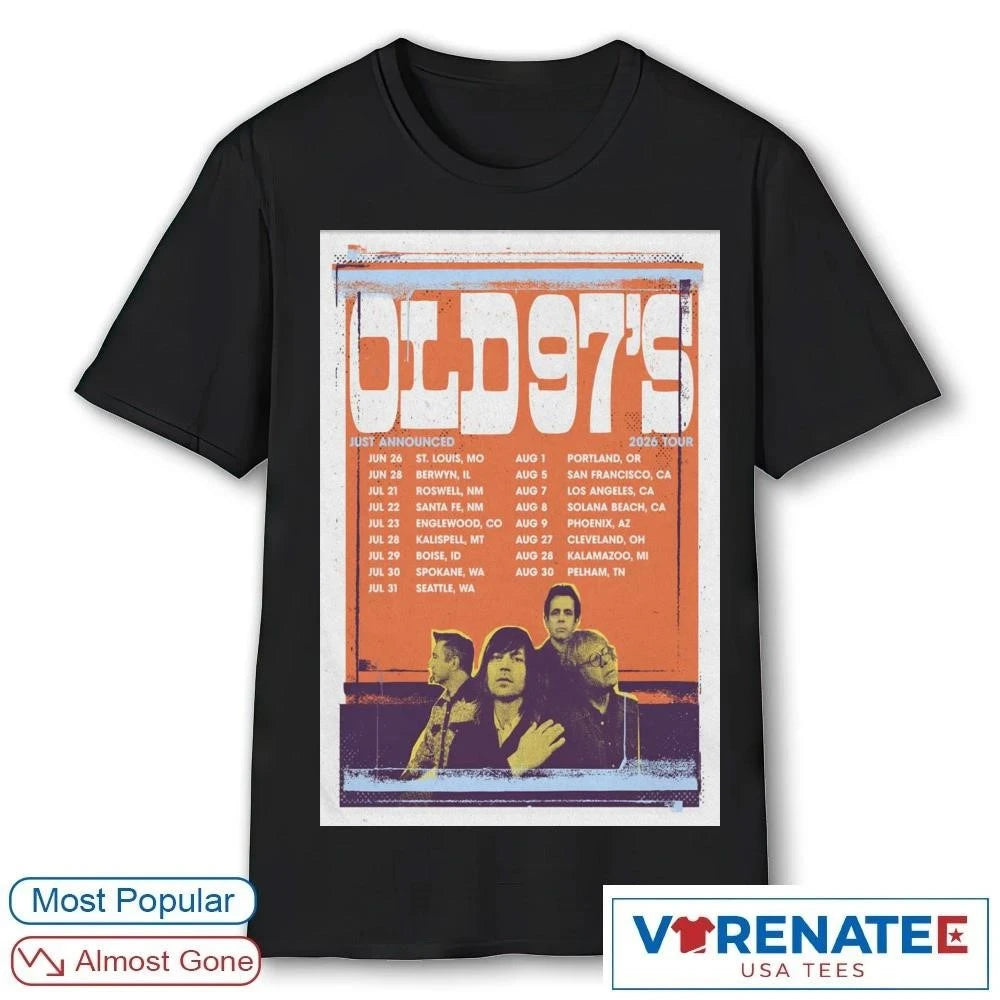 Official Poster Old 97’S 2026 June 26 – August 30 Tour Summer T-Shirt