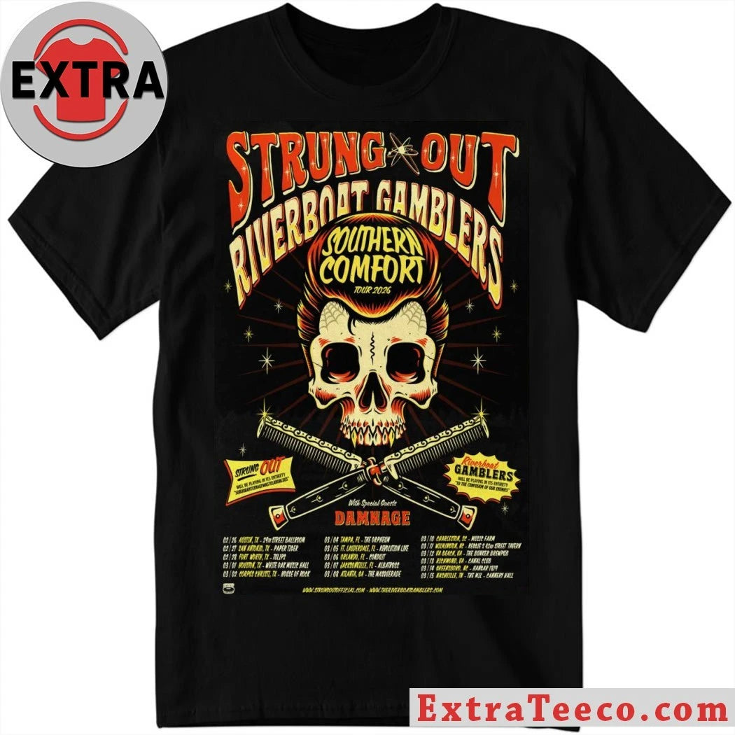 Official Poster Strung Out Riverboat Gamblers Southern Comfort Tour 2026 Shirt