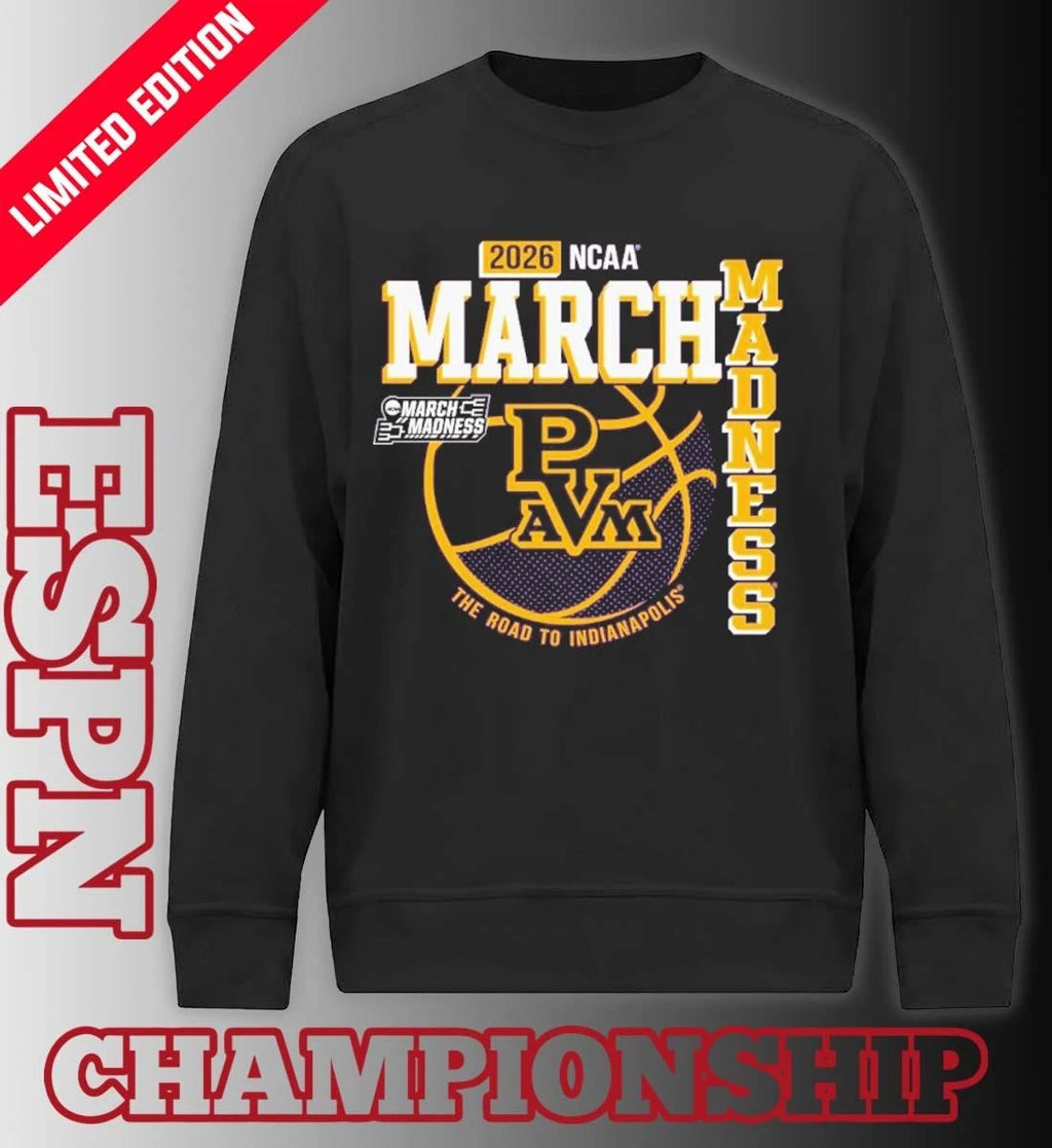 Official Prairie View A&amp;M University Men’s Basketball 2026 March Madness Bound Shirt