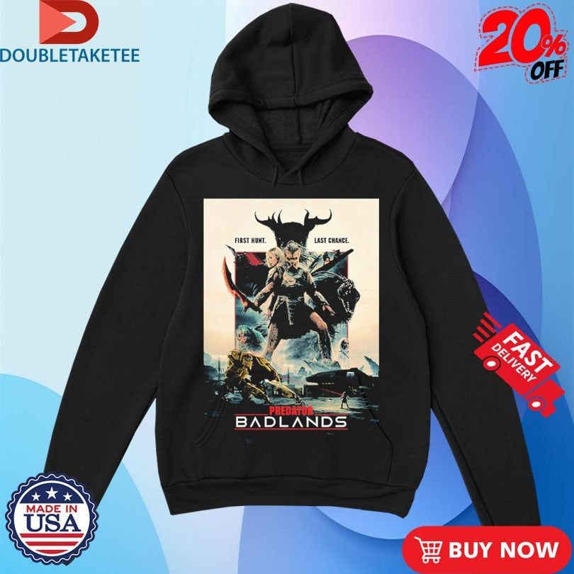 Official Predator Badlands First Hunt Last Chance In Theaters On November 7th 2025 Shirts