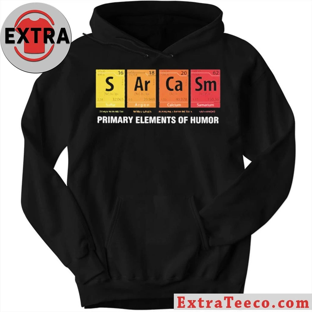 Official Primary Elements of Humor and the Periodic Table of Chemical Elements Shirt