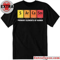 Official Primary Elements of Humor and the Periodic Table of Chemical Elements Shirt