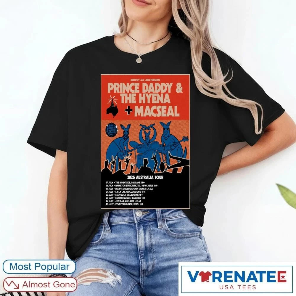 Official Prince Daddy and The Hyena, Macseal 2026 Australia Tour Poster T-Shirt