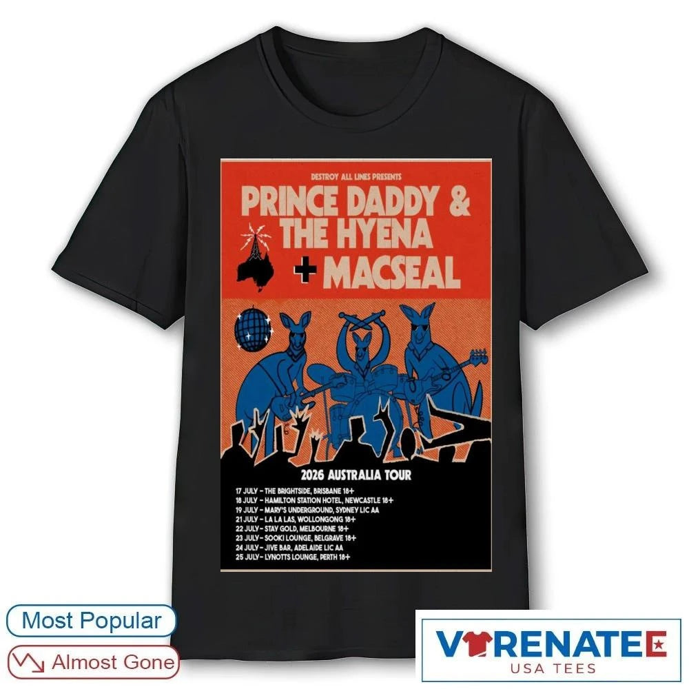 Official Prince Daddy and The Hyena, Macseal 2026 Australia Tour Poster T-Shirt