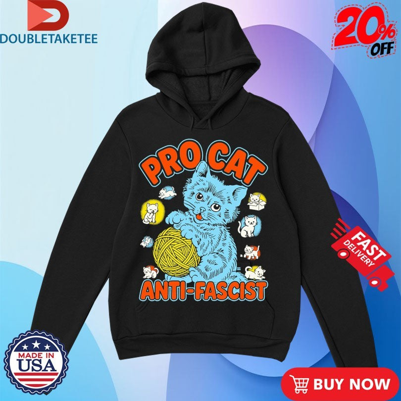 Official Pro Cat An Fascist Shirts