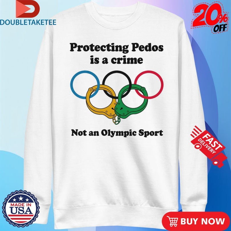 Official Protecting Pedos Is A Crime Not An Olympic Sport Handcuff Shirts