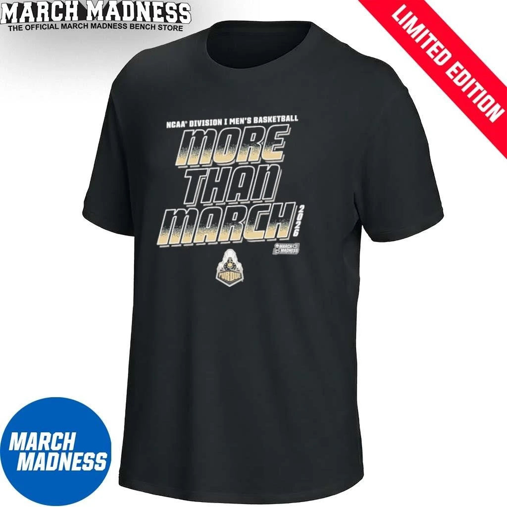 Official Purdue Men’s Basketball More Than March 2026 Shirt