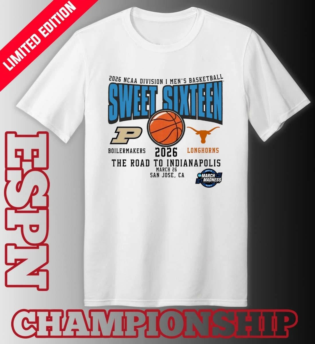 Official Purdue Vs Texas 2026 NCAA DI Men’s Basketball Tournament Sweet Sixteen T-Shirt