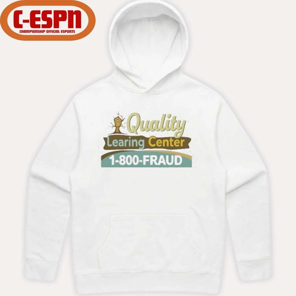 Official Quality Learing Center 1-800 Fraud Shirt