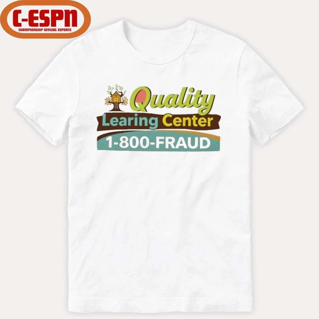 Official Quality Learning Center 1-800-Fraud T-Shirt