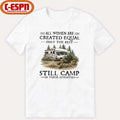 Official RV-All Women Are Created Equal Only The Best Still Camp In Their Seventies Shirt
