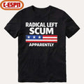 Official Radical Left Scum Apparently Shirt