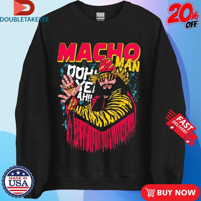 Official Randy Savage Macho Man Oohh Yeah Shirts