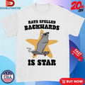 Official Rats Spelled Backwards Is Star Skateboard Shirts