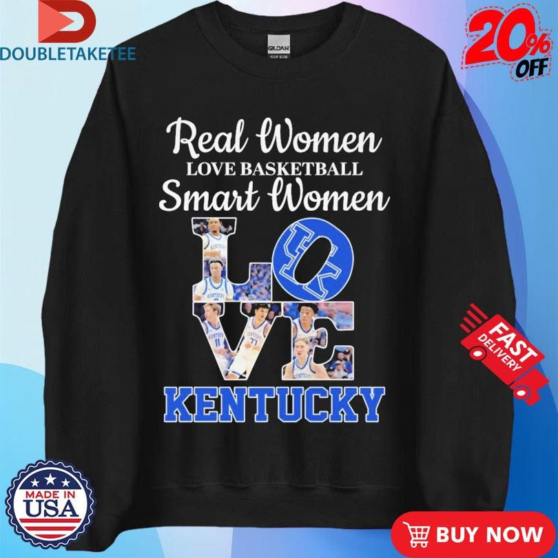 Official Real Women Love Basketball Smart Women Love Kentucky Wildcats Shirts