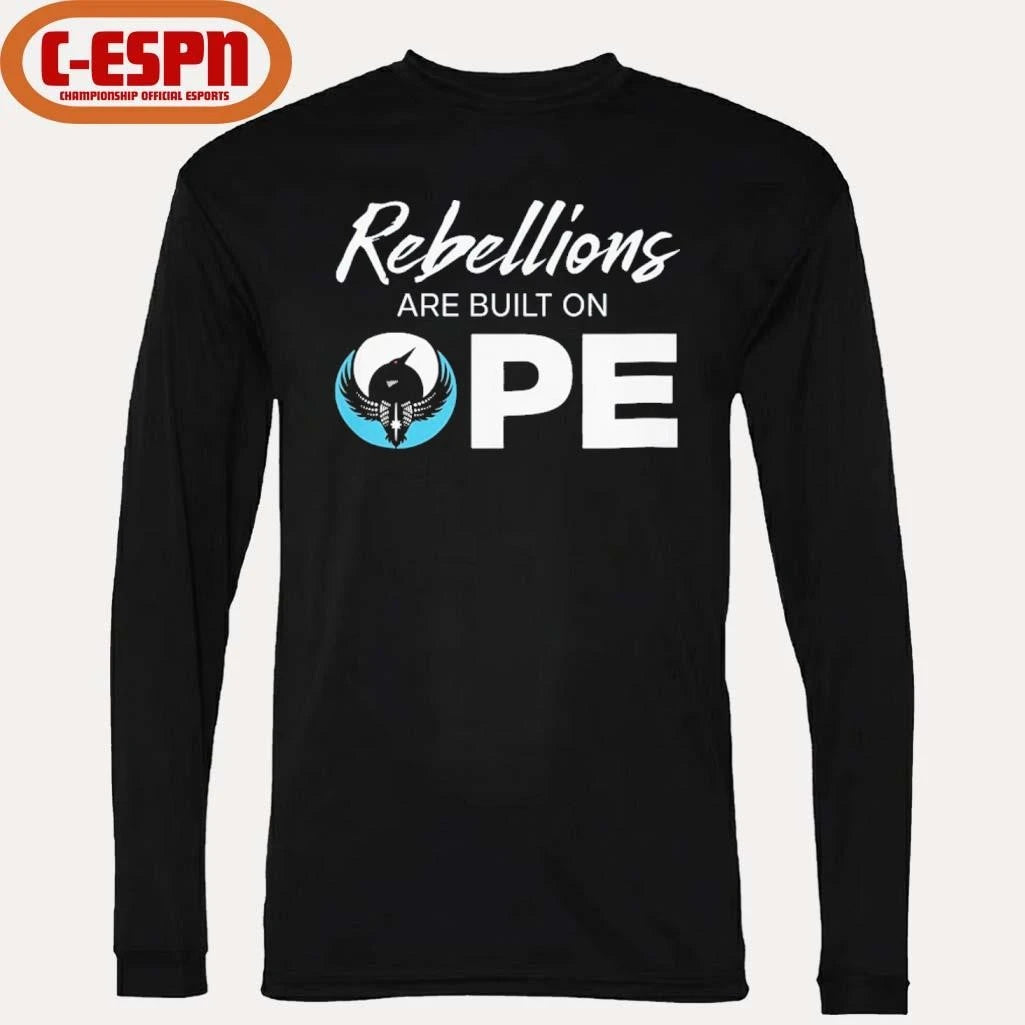 Official Rebellions Are Built On OPE Shirt