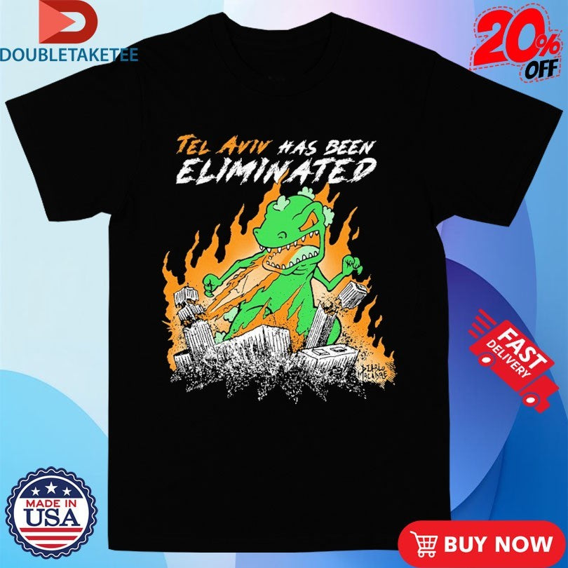 Official Reptar Tel Aviv Is Has Been Eliminated Dinosaur Shirts