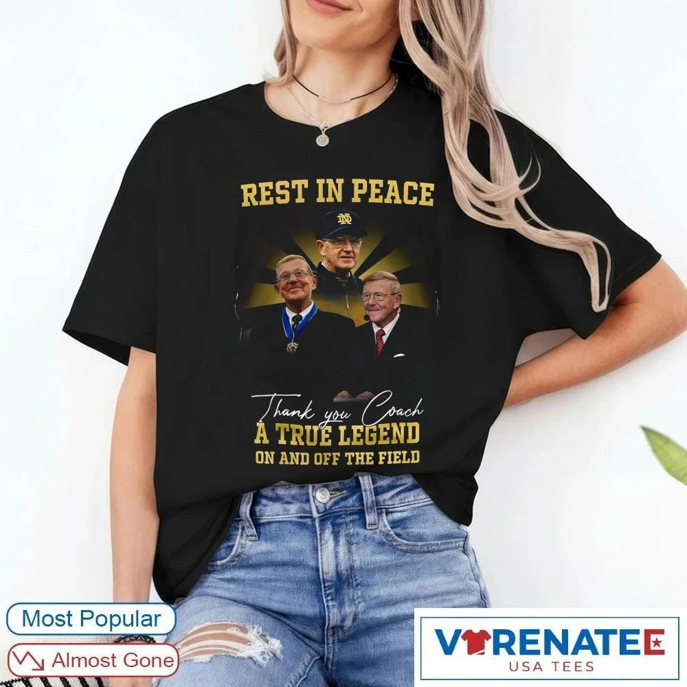Official Rest In Peace and Thank You Coach Lou Holtz Memorial A Tribute Legend On And Off The Field T-Shirt