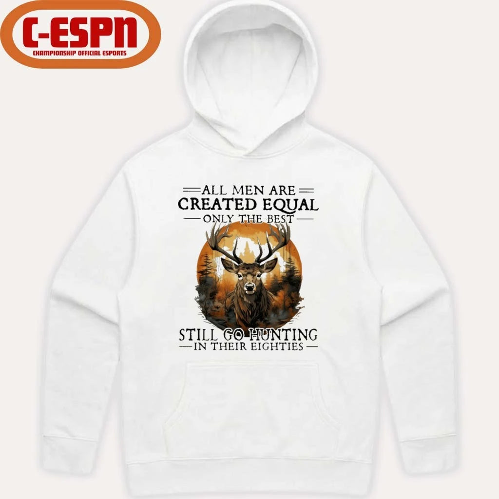 Official Retro All Men Are Created Equal Only The Best Still Go Hunting In Their Eighties Shirt