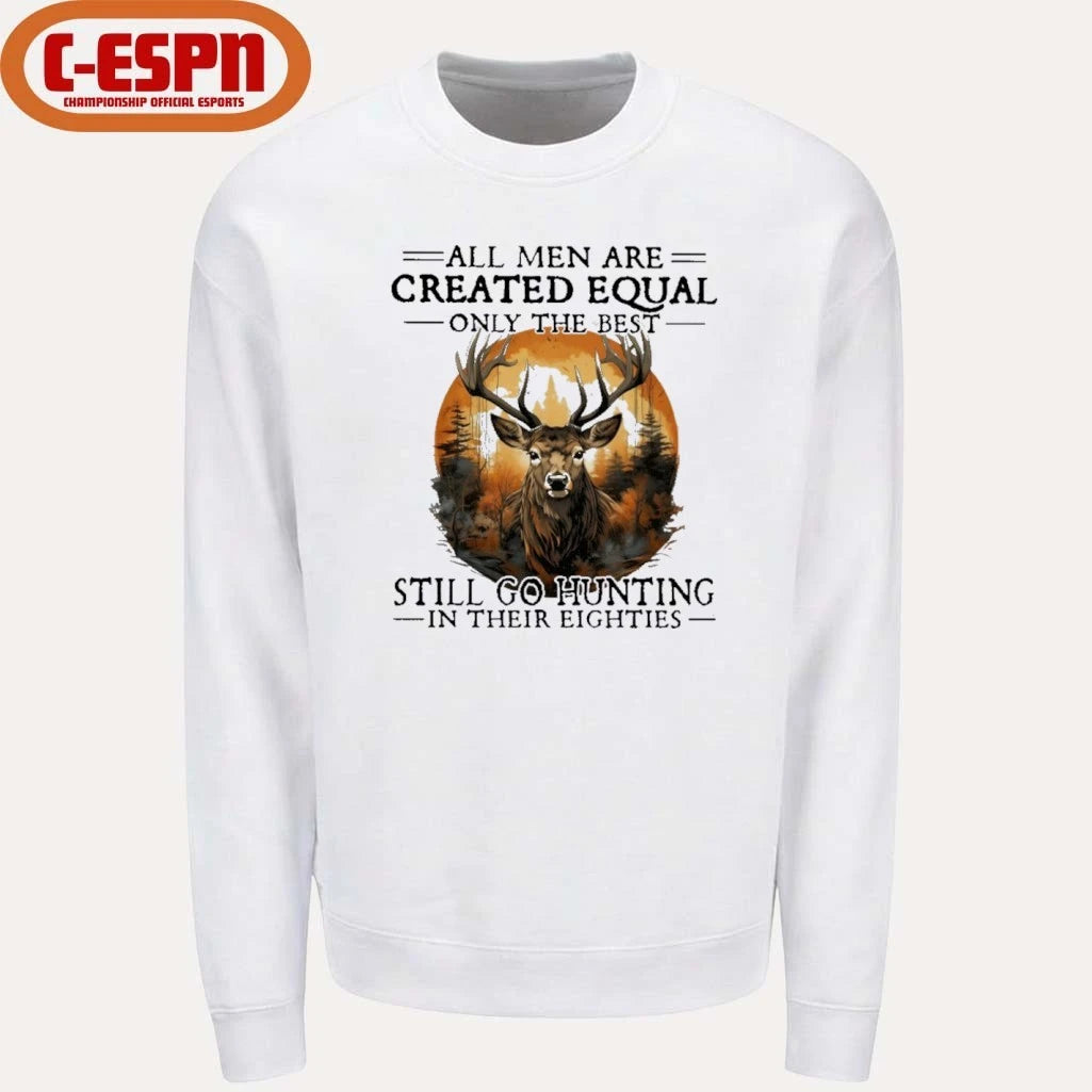 Official Retro All Men Are Created Equal Only The Best Still Go Hunting In Their Eighties Shirt