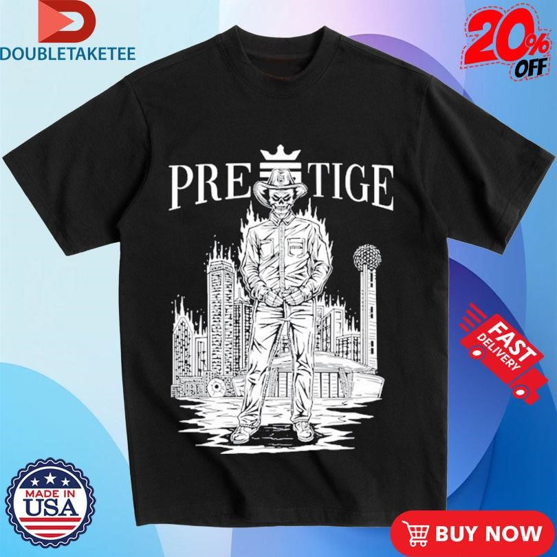 Official Rich And Lonely Prestige Dallas Shirts
