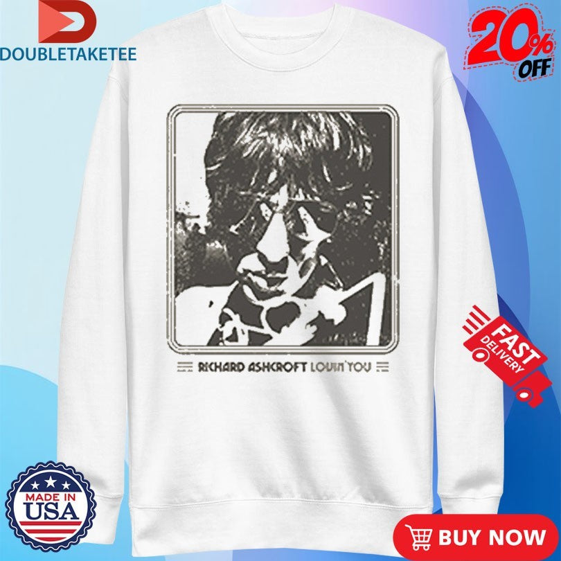 Official Richard Ashcroft Loving You Photo Shirts