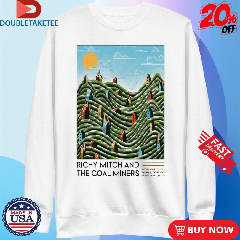 Official Richy Mitch And The Coal Miners In Denver CO On Nov 20 2025 Shirts