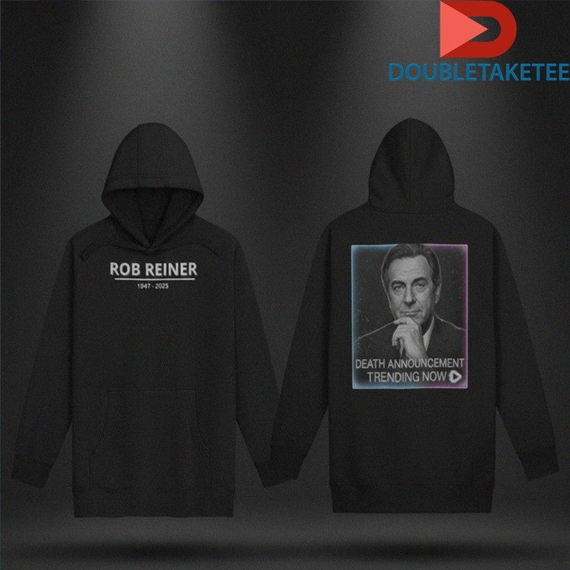 Official Rob Reiner 1947 2025 Death Announcement Trending Now Shirts