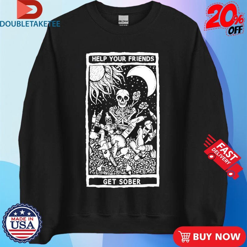 Official Rory Help Your Friends Get Sober Skeleton Shirts