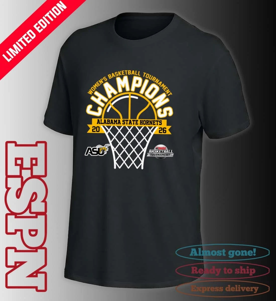 Official SWAC Women’s Basketball Tournament Champions 2026 Alabama State Hornets T-Shirt