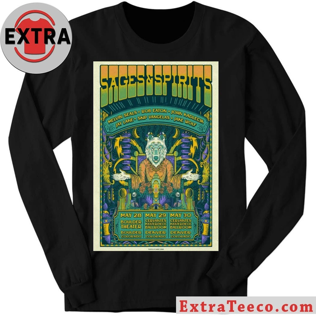 Official Sages And Spirits May 29, 2026 Cervantes Masterpiece Theater Denver CL Poster Shirt