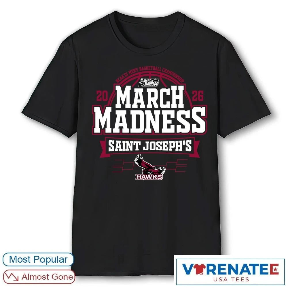 Official Saint Joseph’s Hawks 2026 NCAA DI Men’s Basketball Championship March Madness Bound T-Shirt