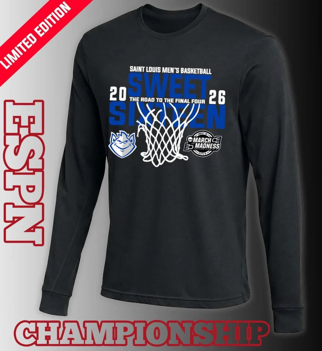 Official Saint Louis Men’s Basketball 2026 Sweet Sixteen The Road To The Final Four Shirt
